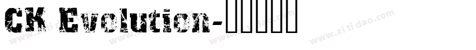 CK Evolution字体转换